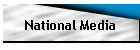 National Media
